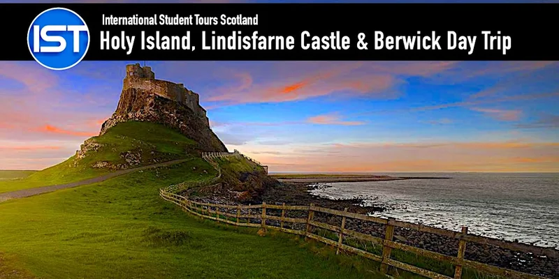 Holy Island, Lindisfarne Castle and North Berwick Day Trip
