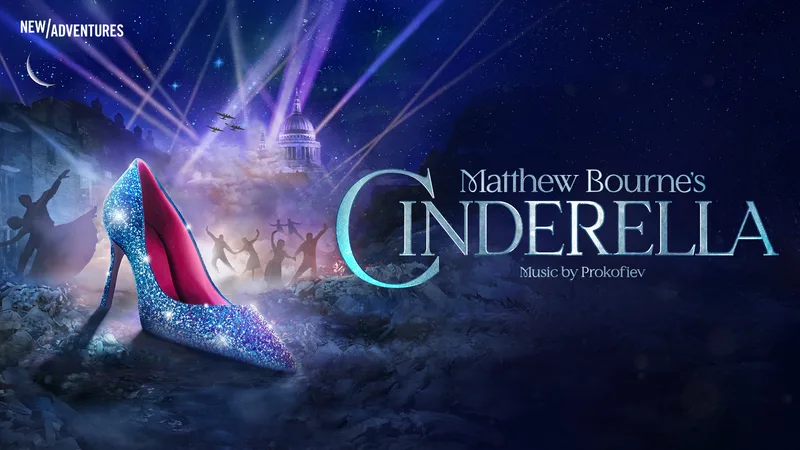 Matthew Bourne’s Cinderella