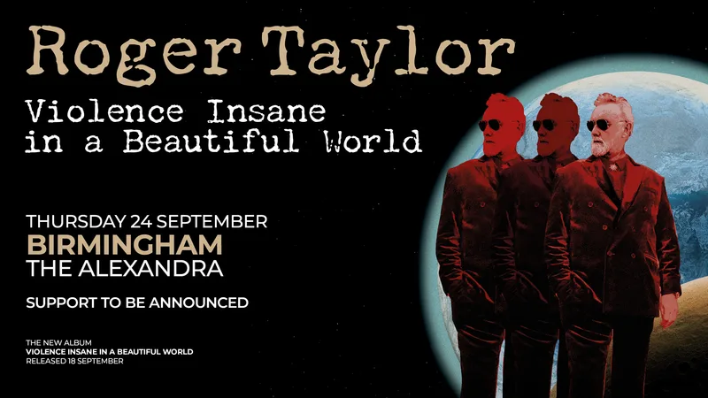 Roger Taylor: Violence Insane in a Beautiful World