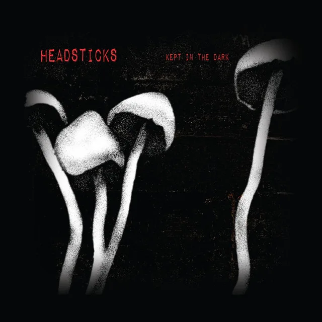 Headsticks