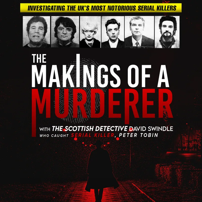 The Makings of a Murderer