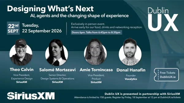 Designing What’s Next with Dublin UX & SiriusXM
