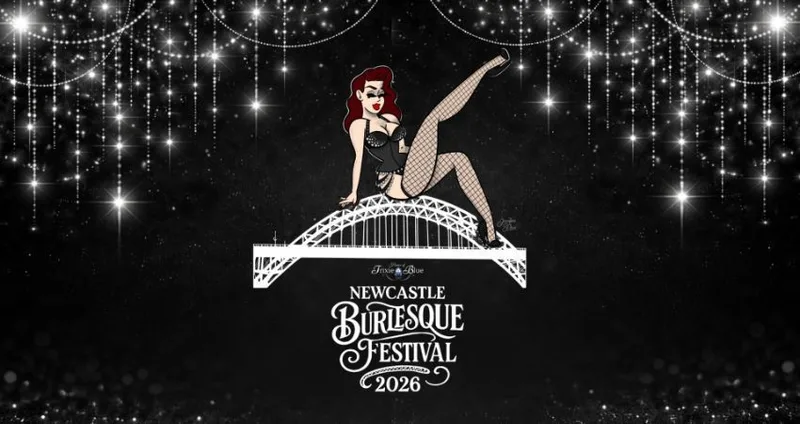 Newcastle Burlesque Festival 2026 - The Burlesque Extravaganza