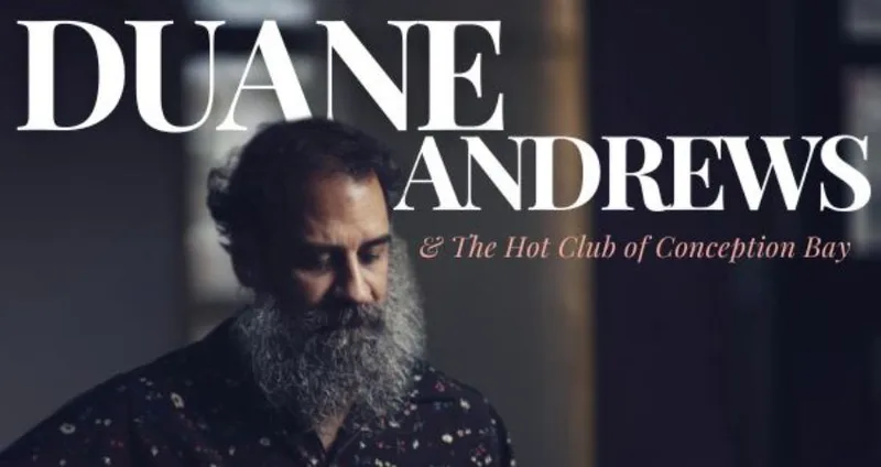 Duane Andrews & the Hot Club of Conception Bay